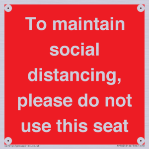 To maintain social distancing, please do not use this seat